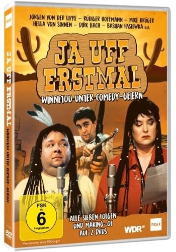 Uff erstmal winnetou - uff, erstmal!