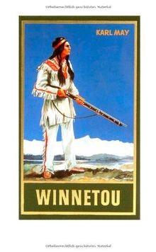 Winnetou reiseerzählung - winnetou, i.